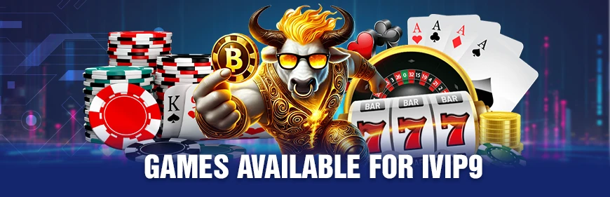 Introducing IVIP9 Online Casino | Review 7 Games available for IVIP9