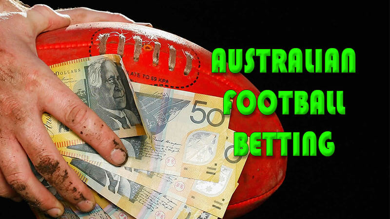 What is Australian football betting? From A to Z you need to know about it