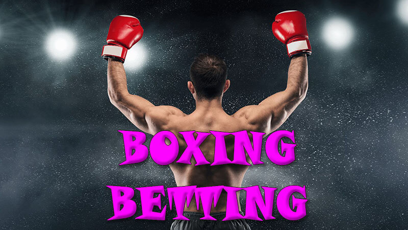 Boxing Betting | The Most Basic Types Of Bets