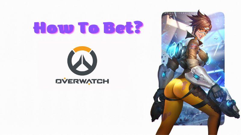 How do you bet on OW?