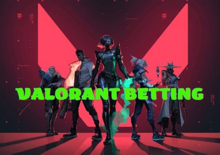 What is Valorant? How do I place a bet on the Valorant game?